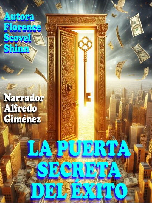 Title details for La puerta secreta del éxito by Florence Scovel Shinn - Available